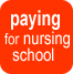 Paying for nursing school