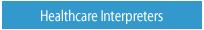 Healthcare Interpreters