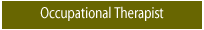 Occupational Therapist