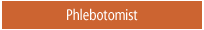 Phlebotomist